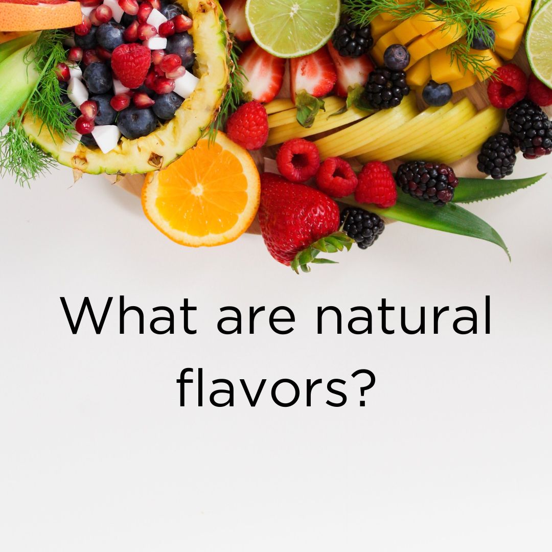 Natural Flavors